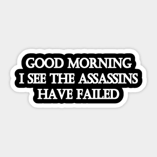 Funny One-Liner “Assassin” Joke Sticker